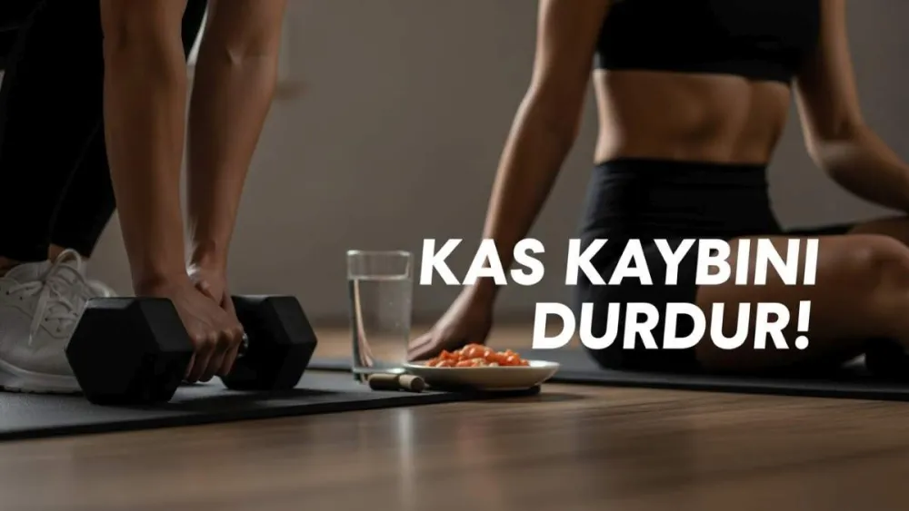 Kas Kaybını Durdur: Kasları Geri Kazanmak İçin Bunları Yap!